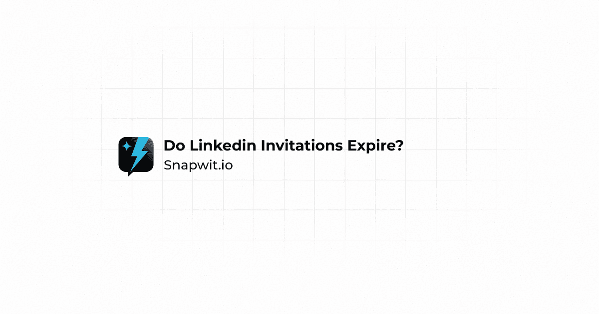 Do LinkedIn Invitations Expire?